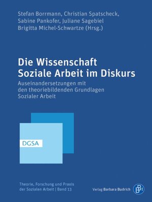 cover image of Die Wissenschaft Soziale Arbeit im Diskurs